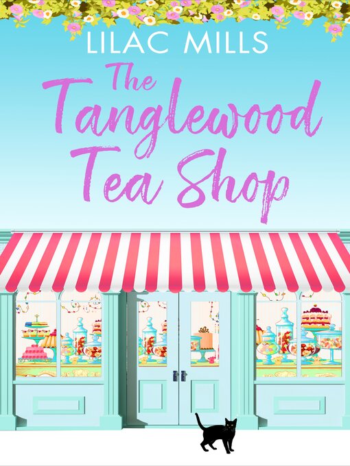 Title details for The Tanglewood Tea Shop by Lilac Mills - Wait list
